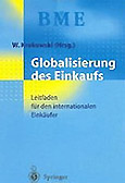 Fachliteratur Globalisierung des Einkaufs Fachliteratur Globalisierung des Einkaufs